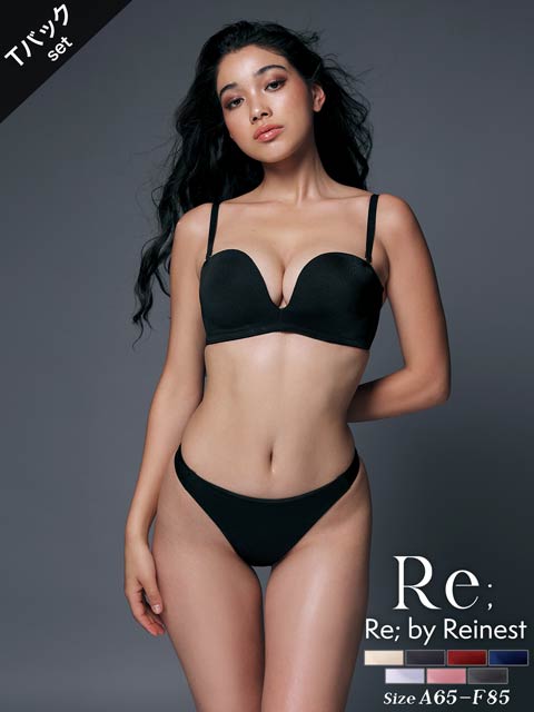 【Re；by Reinest】【A-Fサイズ】DIVA BRA series Seamless /シームレスブラ＆Tバックショーツ[推し][人気]